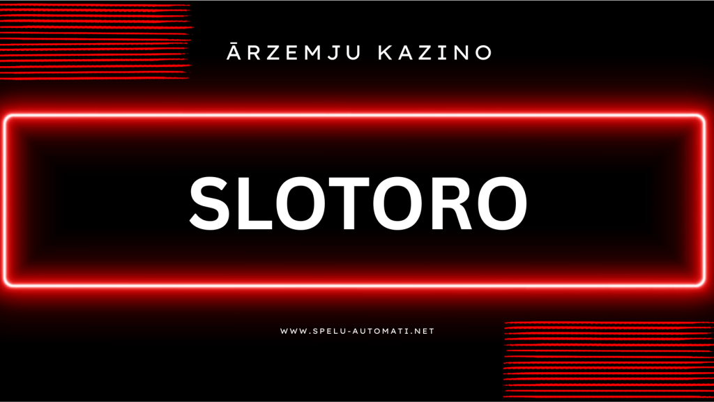 Slotoro